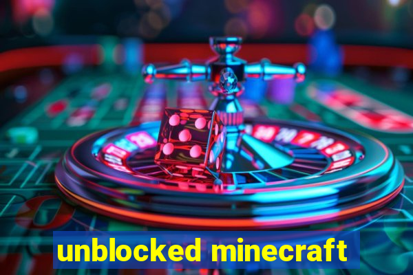 unblocked minecraft